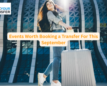 Top UK Autumn Events Worth Booking a Transfer For This September
