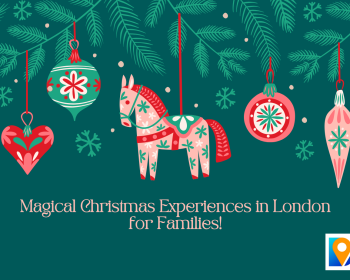 Magical Christmas Experiences in London for Families!